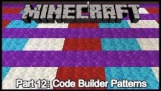 LCMS Borges - Minecraft - Code Builder Patterns