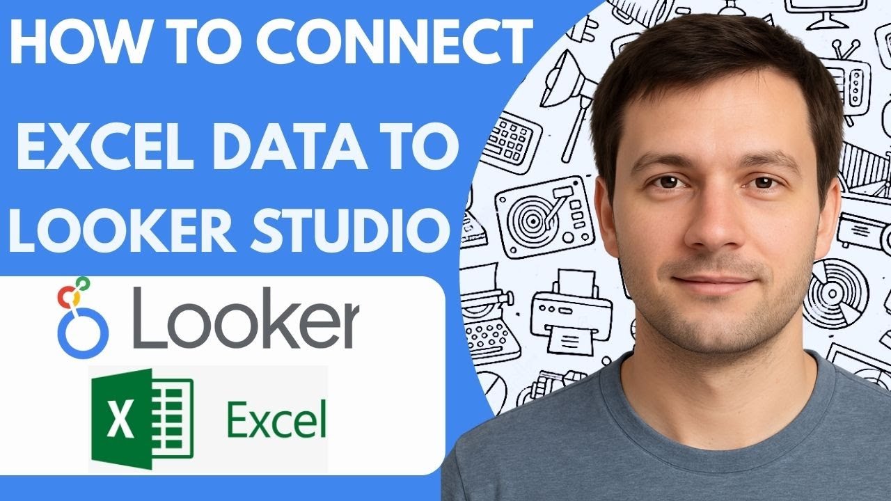 How to connect Excel data to Looker Studio Full Guide 2026 Step by Step ...