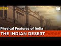 The Indian Desert | Physical Features of India | Chapter 2 - Geography | Class 9 | PuStack