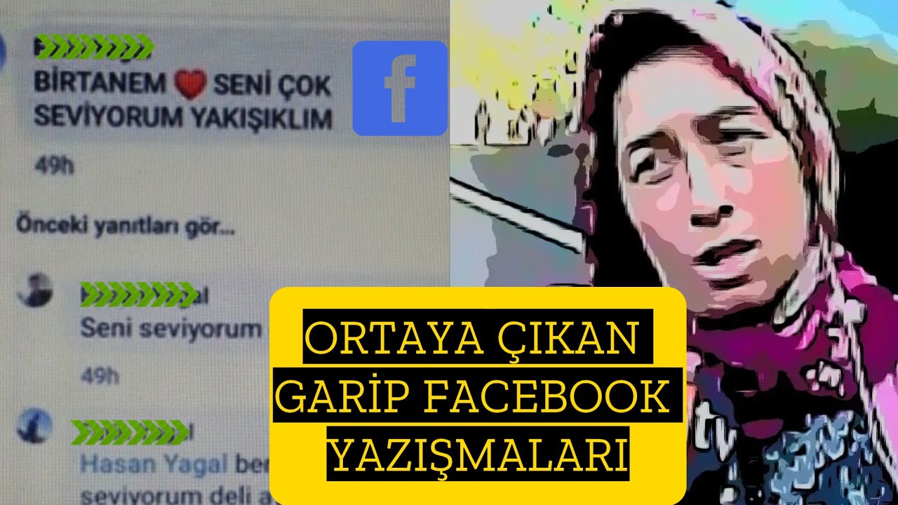 hasan yagal in garip facebook yazismalari banaanlat muslumeyagal youtube