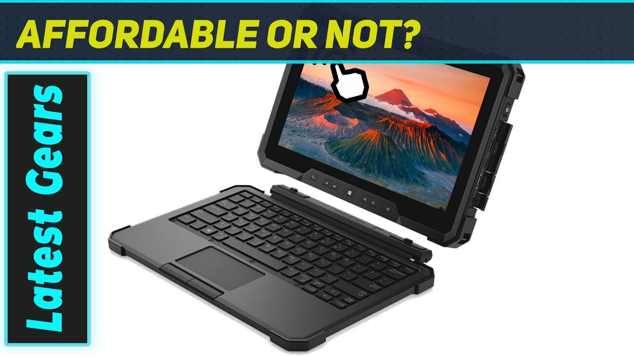 Dell Latitude 7212 Rugged Extreme: The Best Tough Tablet?