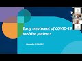 Early treatment of COVID positive patients (16 February 2022)