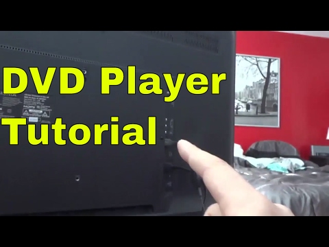 Connect A DVD Player To A TV-How To (Tutorial)