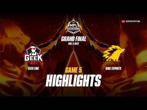 Geek Fam vs ONIC Game 5 HIGHLIGHTS MPLI 2022 | ONIC vs GEEK ESPORTSTV