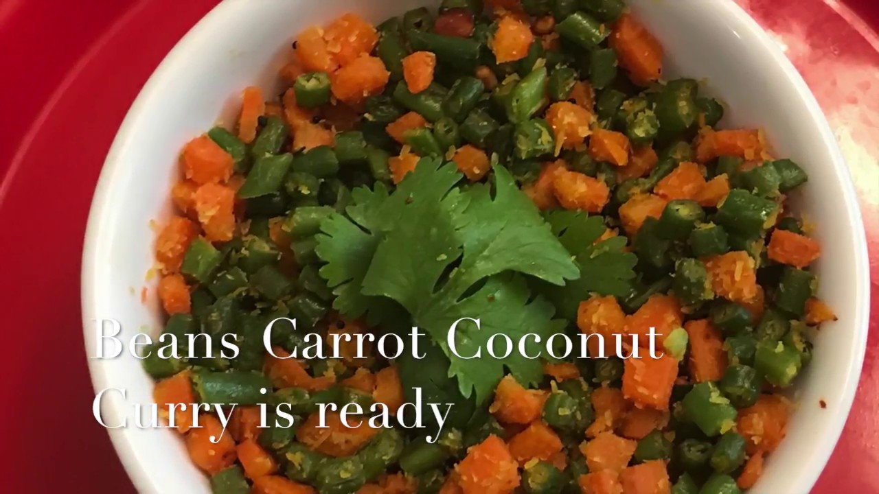 Beans Carrot Coconut dry curry/subzi | Gayathiri