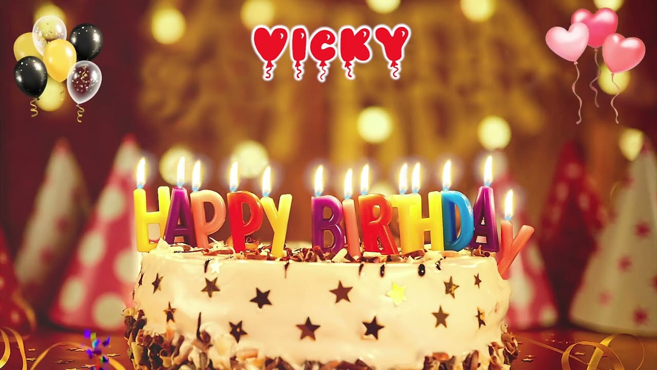 VICKY Happy Birthday Song  Happy Birthday to You