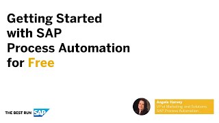 Getting Started with SAP Build Process Automation for Free
