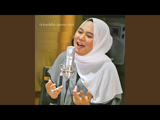 Ya Rasulallah Salamun Alaik