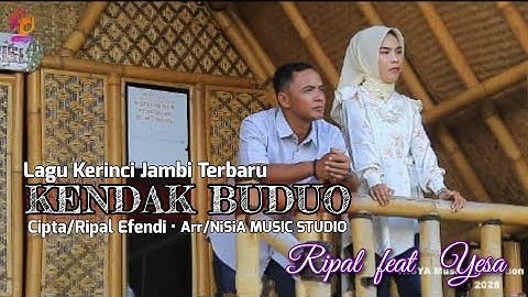 KENDAK BU DUO - Ripal Efendi S.Pd Feat Yesa (OFFICIAL MUSIC VIDEO)