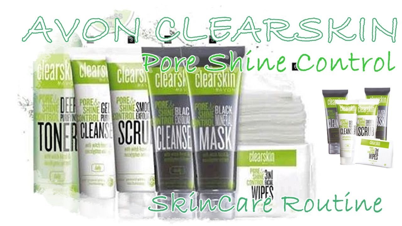 Avon Clearskin Pore Shine Control Skincare RoutineMrsLauryBlue YouTube