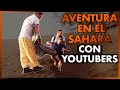 De Marrakech al Desierto del Sahara con YOUTUBERS⎮IMANVIAJERO