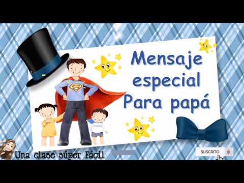 Mensaje Especial para Papá. Súper Hermoso 🥰 Frases de Bebé en Camino para Papá: Dedicatorias y Mensajes Especiales