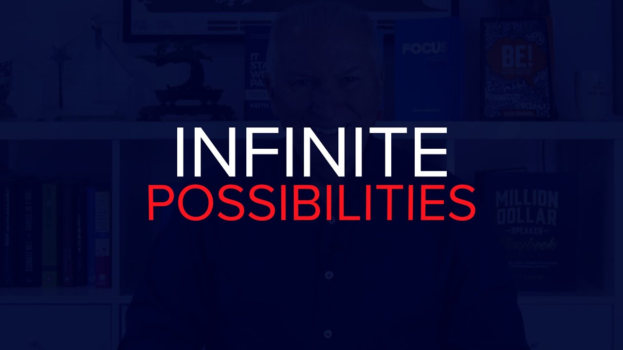 Infinite Possibilities 