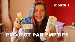 Project Pan EMPTIES  month 1 / staring off strong