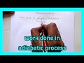 Derivation of work done in adiabatic process in hindi  work done in carnots enginephysics