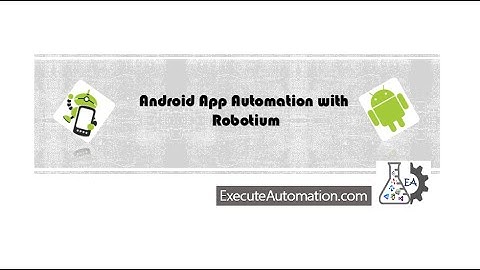 Part 11 - Writing backbox testcase for android Native App using Robotium (Series)