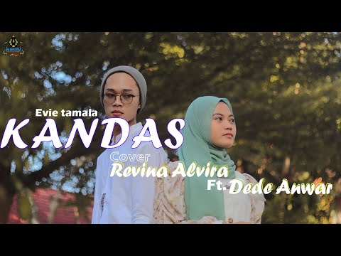 REVINA & ANWAR - KANDAS (Official Music Video)