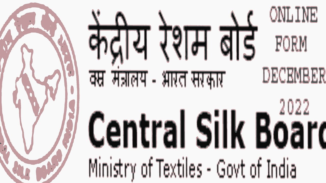 Central Silk Board Latest Recruitment