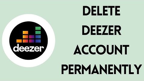 How To Delete Deezer Account Permanently (2022) | Deactivate Deezer Account (Quick & Easy)