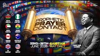 PROPHETIC PRAYER CONTACT || 25TH JUNE 2026