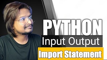 #10 Python Input, Output and Import | Tutorial