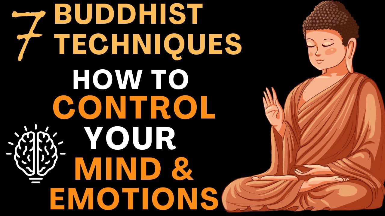How to Control Your Mind and Emotions: 7 Buddhist Techniques |TSB| # ...