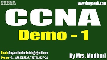 CCNA tutorials || Demo - 1 || by Mrs. Madhuri On 11-10-2023 @8PM IST