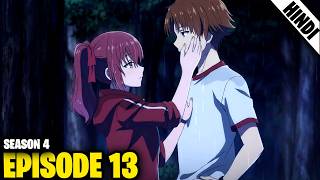 THE GOAT MANIPULATOR IS BACK!! - Classroom of the Elite Season 4 Episode 13 Explained in Hindi