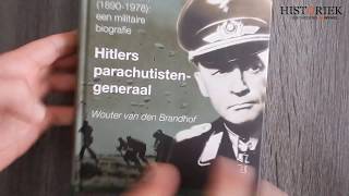 Hitlers Parachutistengeneraal - Wouter Van Den Brandhof