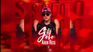Solo - Aron Rose  Audio Oficial