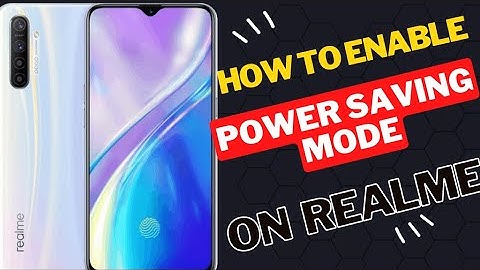 How to enable  power saving mode in  your REALME X2
