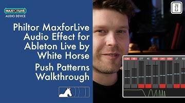 Philtor van White Horse – Evoluerende filtersequentie in Ableton Live