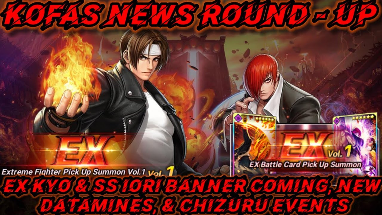 KoFAS News Round - Up: Ex Kyo & SS Iori Announced, Datamine Assets, and Chizuru Event Breakdown