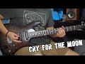Cry For The Moon - Epica (Guitar Cover)