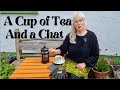 A cup of tea and a chat