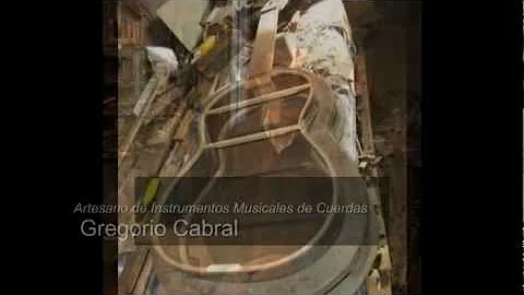 Gregorio Cabral Artesano de Instrumentos Musicales...