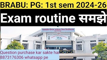 Bihar university Muzaffarpur pg 1st semester 2024-26 exam routine समझे pg 1st semester question brbu