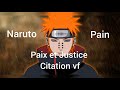 Naruto et pain  paix et justice vf