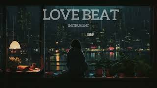 [FREE] LOVE BEAT INSTRUMENT ll Type Beat Latest 2024