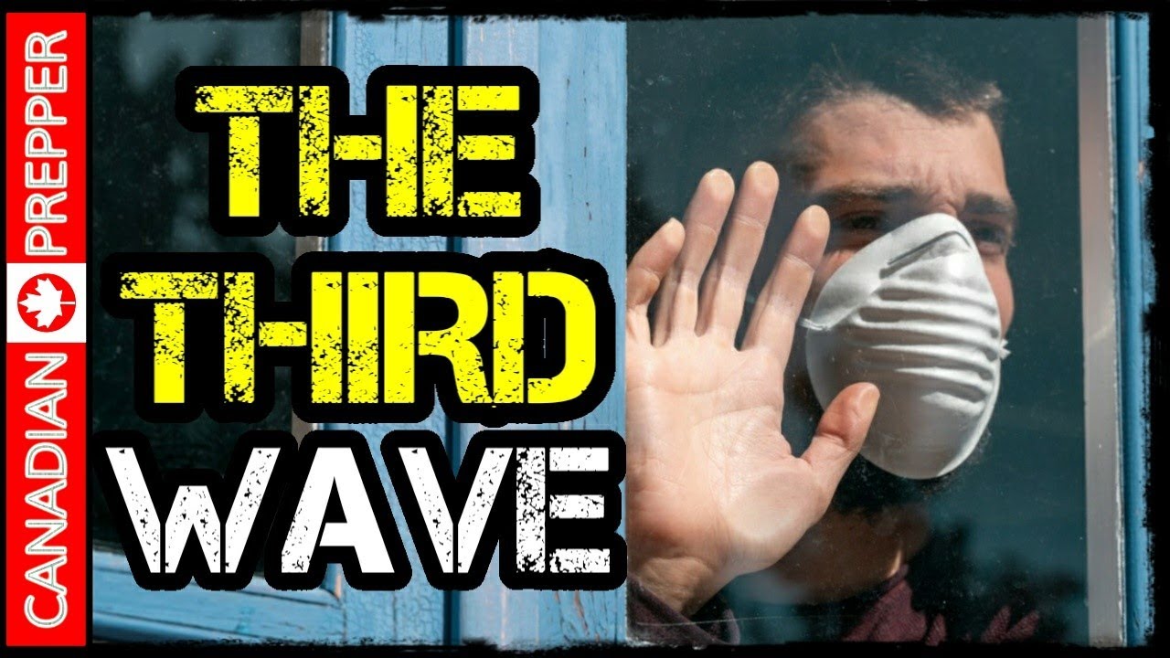WARNING: The Third Wave is Coming? GET READY - YouTube