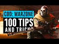 Call of Duty Warzone | 100 Tips and Tricks - LEARN EVERYTHING FAST (Modern Warfare)