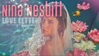 Nina Nesbitt - Love Letter (Lyric Video)