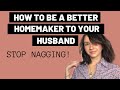 Homemaking tips | How to be a BETTER homemaker for the man in your life!