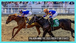 PALADIN wins the 2026 Risen Star Stakes (G2)