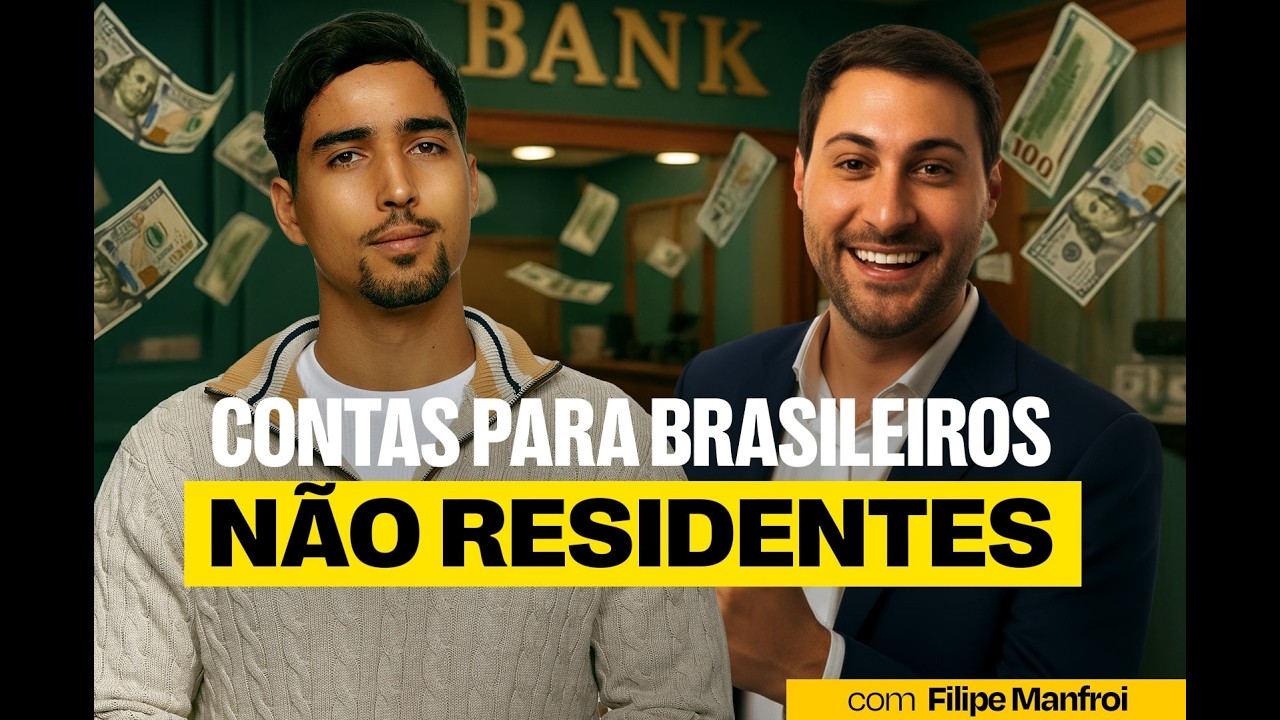 Como Abrir Conta Bancária no Brasil Depois de Fazer A Saída Definitiva com Filipe Manfroi