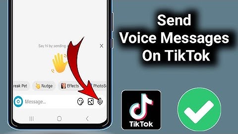 How to Send Voice Messages On TikTok (New Update) |