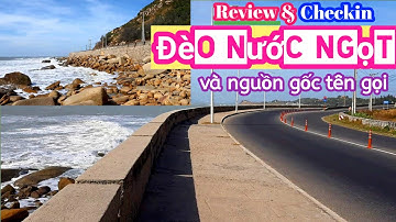 ĐÈO NƯỚC NGỌT Và Nguồn Gốc Tên Gọi - Du lịch Long Hải, Phước Hải