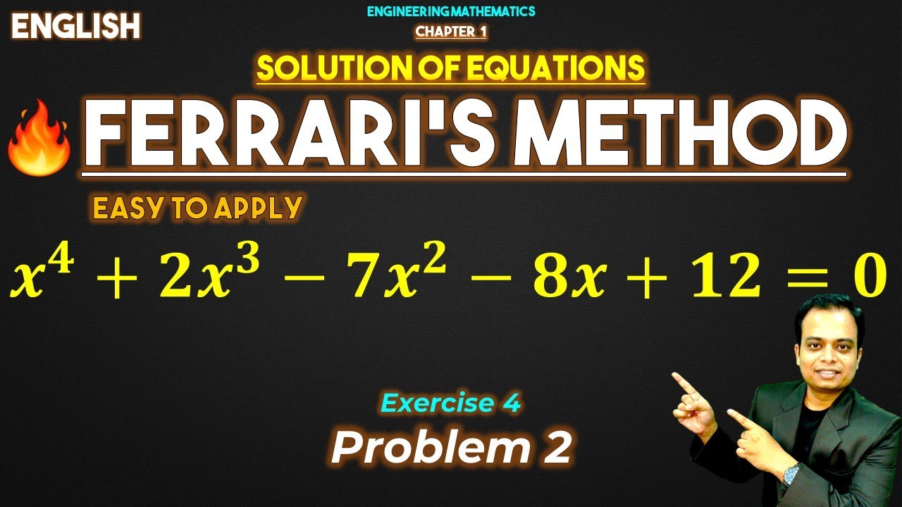 Solution of Equation || Ferraris Method || Exercise 4 || Problem 2 ...