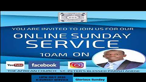 E-SUNDAY SERVICE JULY 19TH 2020 MINISTERING: VEN TUNDE BAMIGBOYE