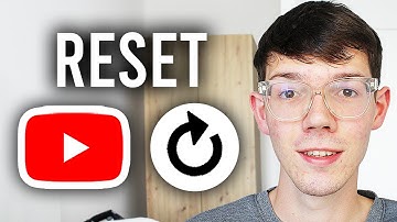 How To Reset YouTube Recommendations - Step By Step